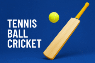 TENNIS BALL CRICKET